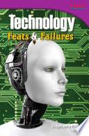 Descargar el libro libro Tecnología: Hazañas Y Fracasos (technology: Feats And Failures)