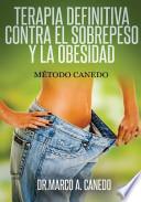 libro Terapia Definitiva Contra El Sobrepeso Y La Obesidad