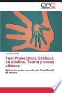 libro Test Proyectivos Gráficos En Adultos. Teoría Y Casos Clínicos