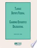 Descargar el libro libro Tláhuac Distrito Federal. Cuaderno Estadístico Delegacional 1995
