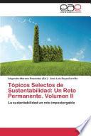 libro Tópicos Selectos De Sustentabilidad: Un Reto Permanente. Volumen Ii