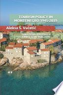 libro Tourism Policy In Montenegro 1945-2019
