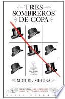 libro Tres Sombreros De Copa