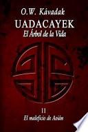libro Uadacayek, El Arbol De La Vida Ii