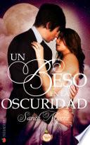 libro Un Beso En La Oscuridad