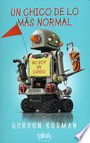 libro Un Chico De Lo Mas Normal = A Boy Of The Most Normal