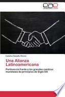 libro Una Alianza Latinoamericana