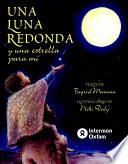 libro Una Luna Redonda Y Una Estrella Para Mi
