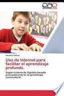 libro Uso De Internet Para Facilitar El Aprendizaje Profundo