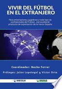 libro Vivir Del Futbol En El Extranjero