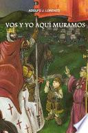 libro Vos Y Yo Aqui Muramos