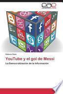 libro Youtube Y El Gol De Messi