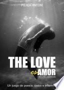 Descargar el libro libro The Love Es Amor