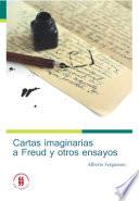 Descargar el libro libro Cartas Imaginarias A Freud Y Otros Ensayos