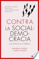 Descargar el libro libro Contra La Socialdemocracia