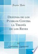 libro Defensa De Los Pueblos Contra La Tiranía De Los Reyes (classic Reprint)