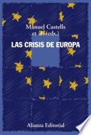 Descargar el libro libro Las Crisis De Europa