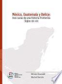 Descargar el libro libro México, Guatemala Y Belice
