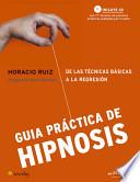 Descargar el libro libro Guía Práctica De Hipnosis