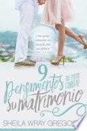 libro 9 Pensamientos Que Pueden Cambiar Su Matrimonio /nine Thoughts That Can Change Your Marriage