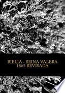 libro Biblia Reina Valera 1865 Revisada / Biblia Reina Valera 1865 Reviewed