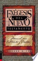 Descargar el libro libro Exégesis Del Nuevo Testamento
