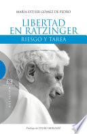 libro Libertad En Ratzinger