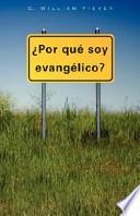 libro Por Que Soy Evangelico