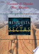 libro Respuesta A La Sectas: Un Manual Popular Sobre Las Interpretaciones Erradas De Las Sectas