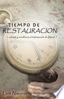 Descargar el libro libro Tiempo De Restauracion / Restoration Time