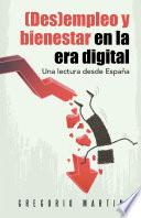 libro (des)empleo Y Bienestar En La Era Digital