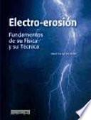 Descargar el libro libro Electro Erosión