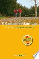 Descargar el libro libro El Camino De Santiago. Etapa 10. De Santo Domingo De La Calzada A Belorado